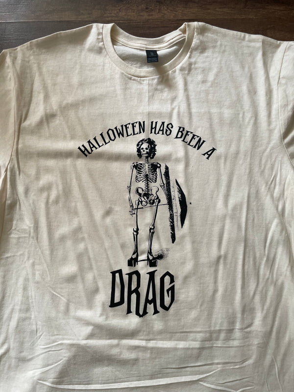 Halloween Has Been A Drag